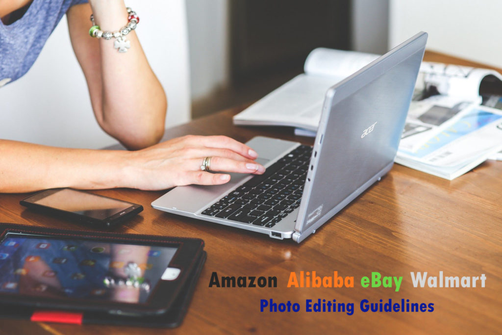 Photo Editing Guidelines for eCommerce Marketplaces